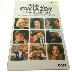 Okładka książki "Gdzie są gwiazdy z tamtych lat?" z kolażem zdjęć znanych postaci.