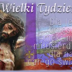 Wielki Tydzień. Ukrzyżowany Jezus, cierpienie i miłosierdzie dla świata. Wzruszająca muzyka religijna.
